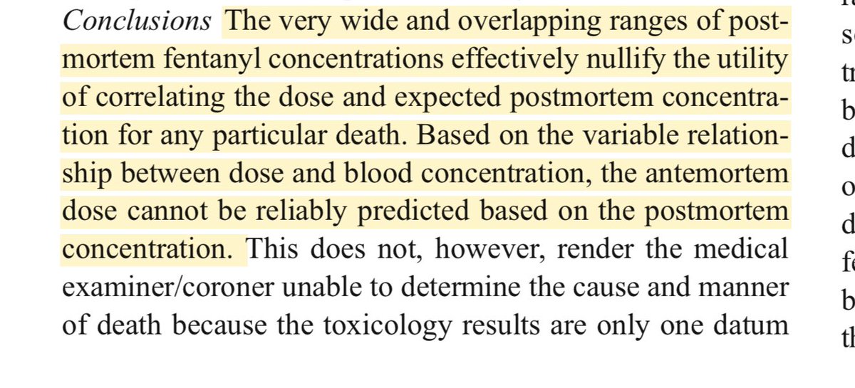 based solely on postmortem drug concentrations.. It is highly variable and many factors need to be understood as shown below.. Utilizing the postmortem data alone to characterize Floyd as a drug addict does not correlate.