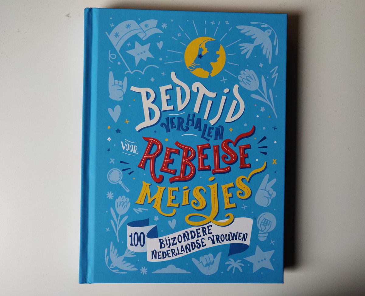 Eindelijk binnen! Kan niet wachten om hieruit voor te lezen #rebelsemeisjes