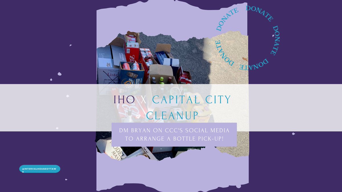 IntervalOttawa's tweet photo. 3 weeks left to donate your empty bottles to the Interval House Ottawa x Capital City Cleanup bottle drive ! #Ottawa #capitalcitycleanup #bottledrive #fundraiser #intervalhouseottawa #VAW https://t.co/bGBTe2s9ZM