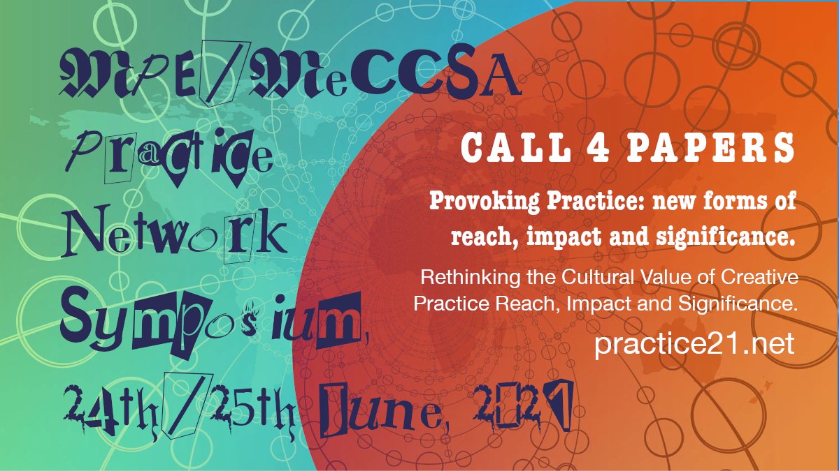 Media Practice Pedagogy (@mppr21) on Twitter photo CfP Provoking Practice: reach impact, and significance - MPE/MeCCSA Practice Network symposium practice21.net @MeCCSA2021 @MeCCSApolicy <a href="/MeCCSARace/">MeCCSARace #BlackLivesMatter</a> @MeCCSAwmsn @LocoMeNetwork <a href="/NCCR_BU/">NCCR</a> @Ualspark @mediaBSU @BathSpaResearch @UoW_CREAM <a href="/PRAG_UK/">Practice Research Advisory Group</a> <a href="/bcmcr_bcu/">BCMCR</a> CfP Provoking Practice: reach impact, and significance - MPE/MeCCSA Practice Network symposium practice21.net @MeCCSA2021 @MeCCSApolicy <a href="/MeCCSARace/">MeCCSARace #BlackLivesMatter</a> @MeCCSAwmsn @LocoMeNetwork <a href="/NCCR_BU/">NCCR</a> @Ualspark @mediaBSU @BathSpaResearch @UoW_CREAM <a href="/PRAG_UK/">Practice Research Advisory Group</a> <a href="/bcmcr_bcu/">BCMCR</a>