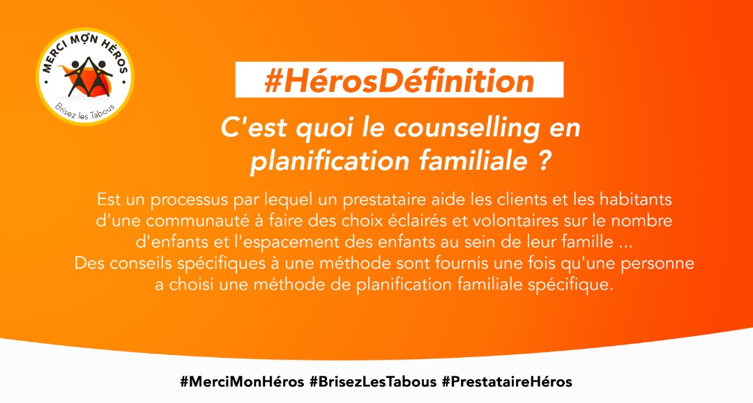 C'est quoi le counselling en PF ? 
#MerciMonHéros #BrisezLesTabous #PrestataireHéros
