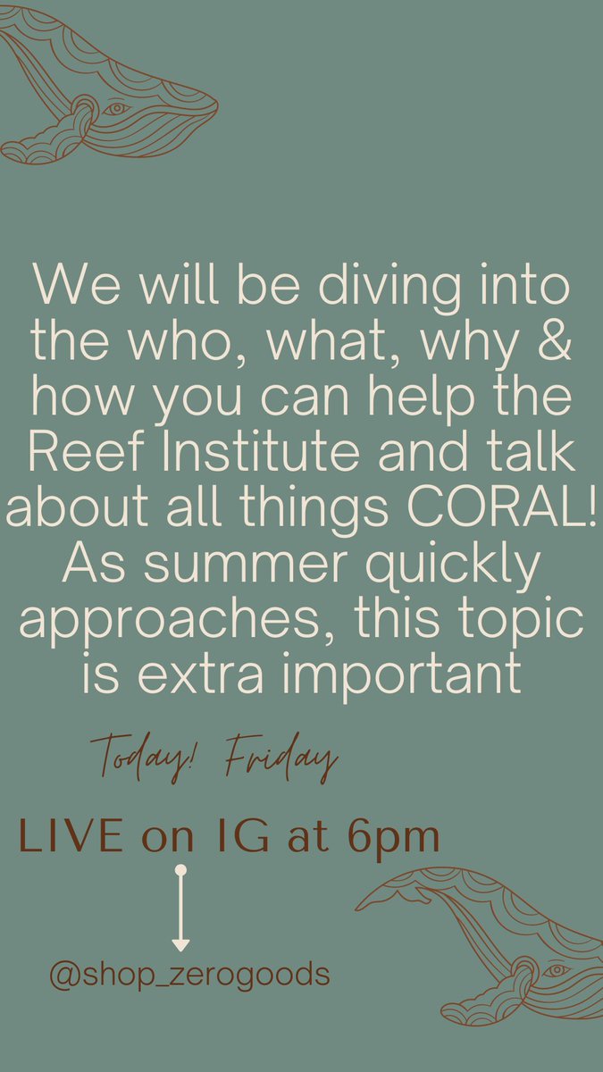 Grab a drink and join The Reef Institute  and Zero Goods for an IG live info session to kick off Zero Good’s “Sustainable Sips” series! Cora and I will be chatting all things Florida coral and sustainability as we head into the summer. 🌍🌊 

6pm on IG live with @ Shop_zerogoods