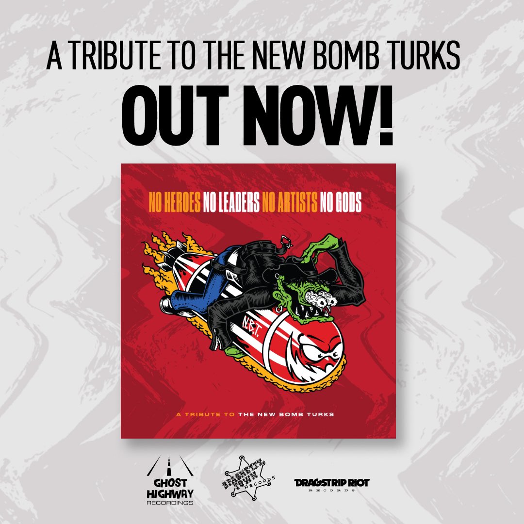 Out today! We are featured on this tribute to the New Bomb Turks with loads of other great bands!
Get your copy now!

dragstripriotrecords.bandcamp.com
spaghettytownrecords.bigcartel.com
ghosthighwayshop.com