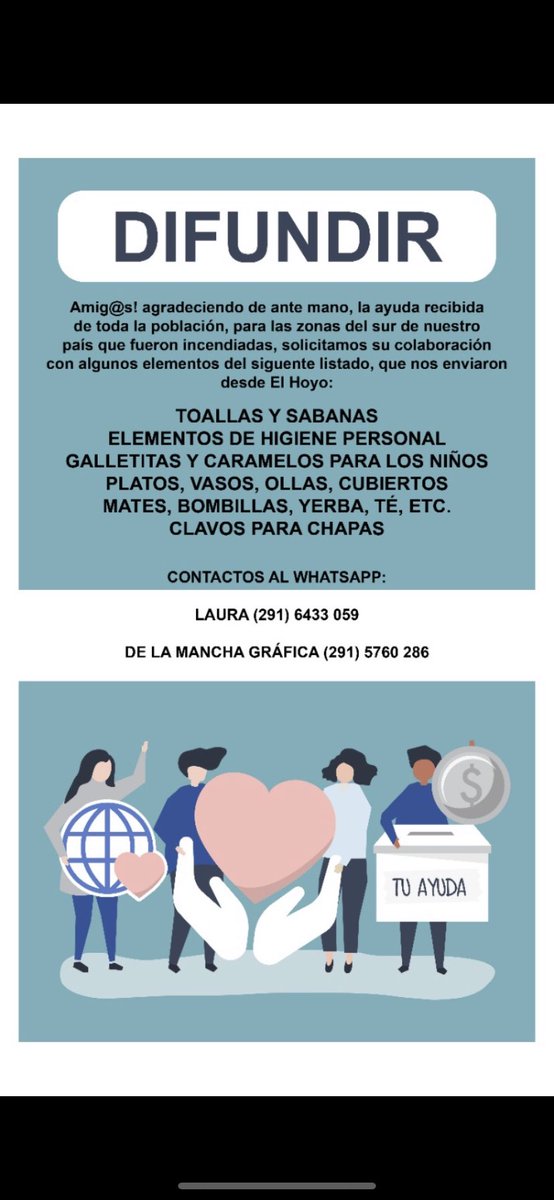 Mi vieja esta haciendo una campaña para ayudar a toda la gente perjudicada por los incendios en el sur. Cualquier cosa comunicarse al celular publicado en la foto.