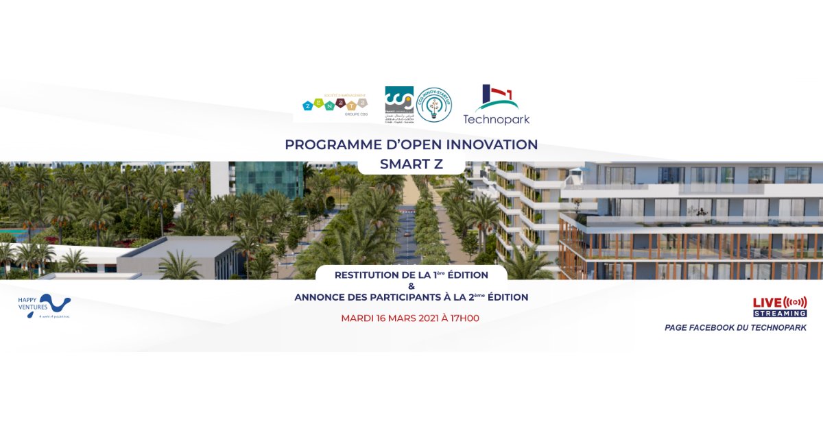 Technopark's tweet photo. 🔴LIVE "Cérémonie SMART Z - Programme d'Open Innovation"
RDV virtuellement Mardi 16 Mars à 17h00, afin de découvrir les 10 premières startups retenues pour le développement de l'Eco-Cité Zenata - et, assister au lancement officiel de la 2ème édition du programme #SMARTZ ! https://t.co/d9A7Yhgish