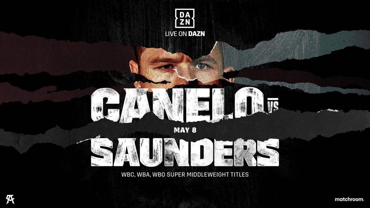 Matchroom Boxing (@matchroomboxing) on Twitter photo ๐ด ๐ช๐๐๐๐ฆ ๐ง๐ข ๐๐ข โณ
<a href="/Canelo/">Canelo Alvarez</a> vs <a href="/bjsaunders_/">billyjoesaunders</a>
๐ WBA Super
๐ WBC
๐ WBO
๐ Ring Magazine
Super-Middleweight Unification ๐ฅ
#CaneloSaunders | <a href="/DAZNBoxing/">DAZN Boxing</a> ๐ด ๐ช๐๐๐๐ฆ ๐ง๐ข ๐๐ข โณ
<a href="/Canelo/">Canelo Alvarez</a> vs <a href="/bjsaunders_/">billyjoesaunders</a>
๐ WBA Super
๐ WBC
๐ WBO
๐ Ring Magazine
Super-Middleweight Unification ๐ฅ
#CaneloSaunders | <a href="/DAZNBoxing/">DAZN Boxing</a>