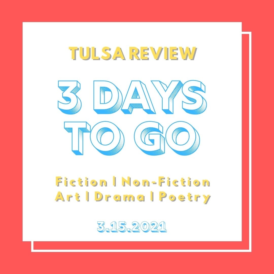 TulsaReview's tweet photo. We are getting down to the wire for submissions! Only three days left so get your work ready because we want to see it!⁠ 

https://t.co/1AtXRXCxIC #litmags #artcommunity https://t.co/cKJTLirp72