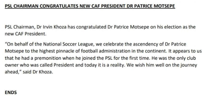 PSL Chairman Dr Irvin Khoza has sent a congratulatory message to new CAF President, Dr Patrice Motsepe.