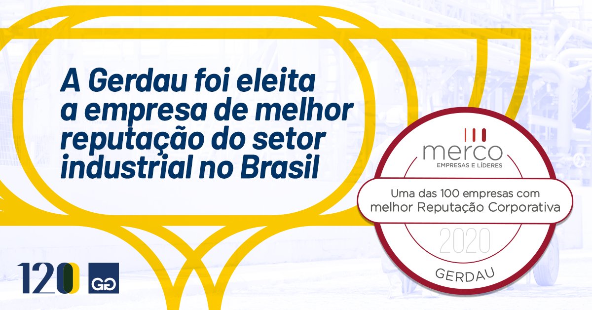 Somos destaque na 7ª edição do Ranking Merco Empresas e Líderes 2020. 🏆🏅 📈 Somos a empresa de melhor reputação do Brasil no setor industrial B2B brasileiro. 
Leia mais: bit.ly/3l87twf
#OFuturoSeMolda #Gerdau120Anos #RankingMerco