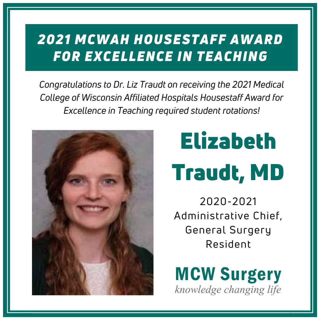 Congratulations to Dr. Liz Traudt on receiving the 2021 Medical College of Wisconsin Affiliated Hospitals Housestaff Award for Excellence in Teaching required student rotations! #LeadingTheWay <a href="/MedicalCollege/">Medical College of Wisconsin</a> <a href="/Froedtert/">Froedtert</a>