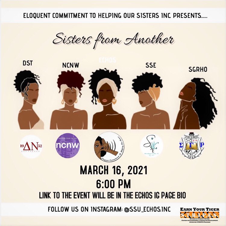 SSU_ECHOS's tweet image. Join the ladies of Eloquent Commitment To Helping Our Sisters, Incorporated as we partner with other sisterhood organizations to dive in the ins and outs of sisterhood👯‍♀️. Come prepared to ask questions and learn information about the organizations. #SSU21 #SSU22 #SSU23 #SSU24