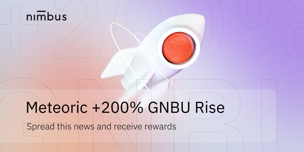 🚀Nimbus Governance token $GNBU shows +200% in 2 days from launch!

Let's make sure nobody misses this!💎

30 random participants to receive 100 NBU each🎁

📌Follow <a href="/nmbplatform/">NimbusPlatform</a> + Like&amp;Retweet message
📌Tag 3 friends in comments
📌Confirm participation👉 forms.gle/MMAVKgXNUuvbWv…