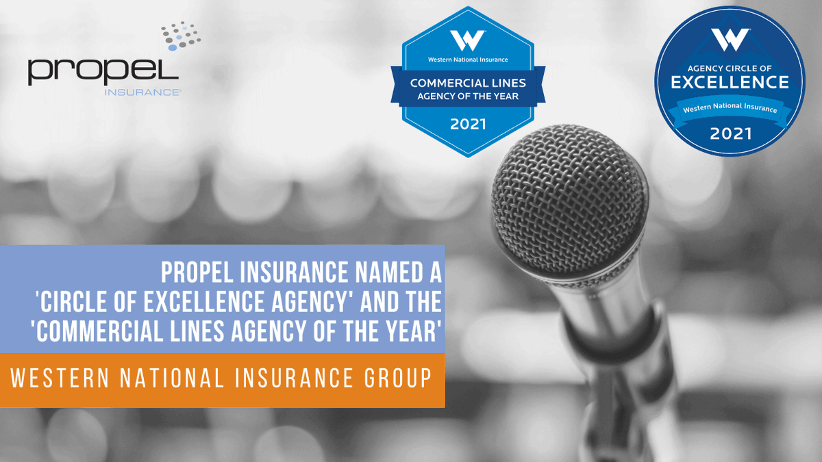 PropelIns's tweet photo. Propel is very excited to announce that we have been awarded ‘Commercial Lines Agency of the Year’ and one of the ‘Circle of Excellence’ agencies for 2021 by @WesternNational https://t.co/qicOXlyI7d https://t.co/8cieDljY0N