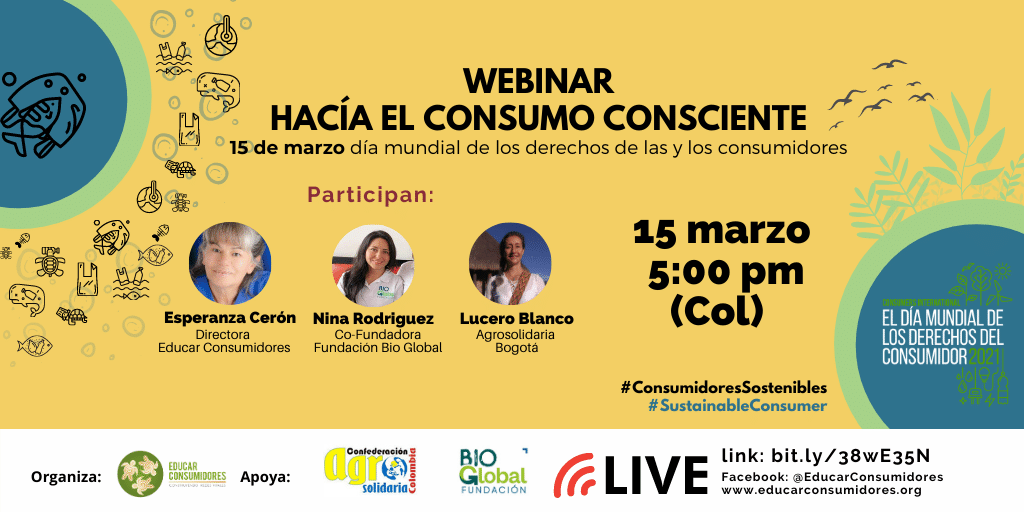 EducarConsumo's tweet photo. #Webinar Podemos hacer mucho por nuestro planeta. Las y los invitamos a este diálogo que da pistas de cómo ser consumidores conscientes. #ConsumidoresSostenibles #NoPlasticPollution #WorldConsumerRightsDay #SustainableConsumer @Consumers_Int https://t.co/ln4EfwCPnA