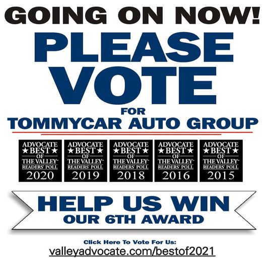 Thank you for all the votes so far! If you haven’t already, please vote for TommyCar Auto Group and Tom Cosenzi Driving for the Cure! 

The link to vote: valleyadvocate.com/bestof2021/
