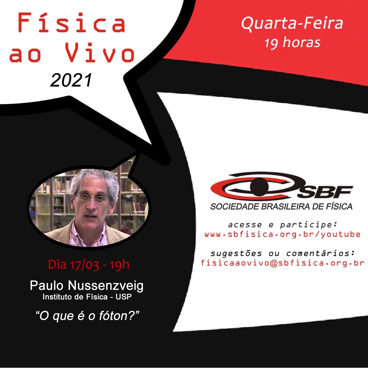 sbfisica's tweet photo. Amanhã, 19h, tem Física ao Vivo, com @pnussen explicando o que é um fóton. Acesse e participe: https://t.co/Mwk4eQDQtp https://t.co/jFQNS9bNam