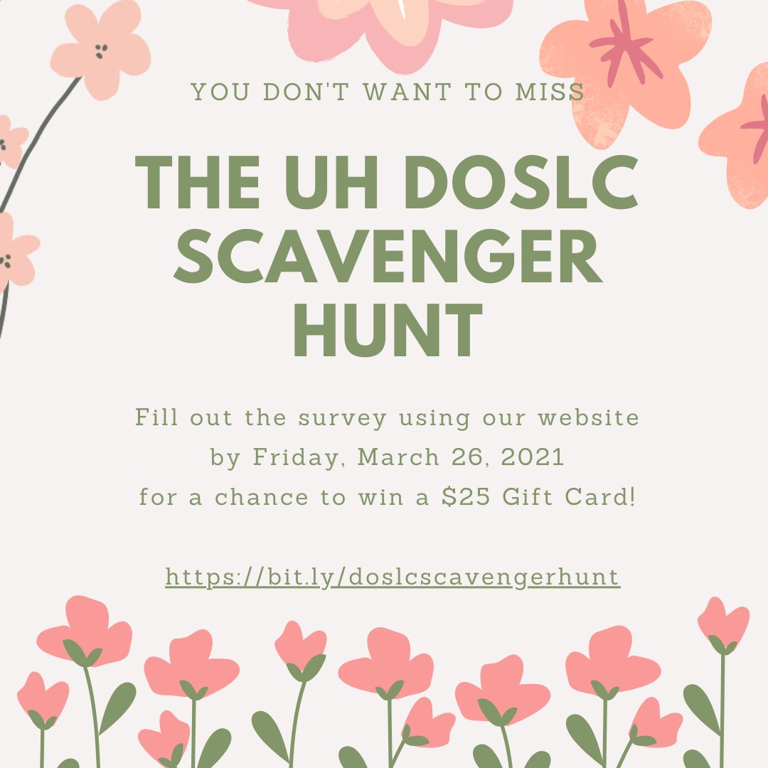 uh_doslc's tweet photo. The DOSLC Scavenger Hunt has been EXTENDED! Complete the survey at https://t.co/NcI8JePbhM by March 26 for a chance to win a gift card!

Search through the treasure of resources available on our website to find the answers! Don't forget to check us out at https://t.co/yqBF2BAdZz https://t.co/pnLisJRq0j