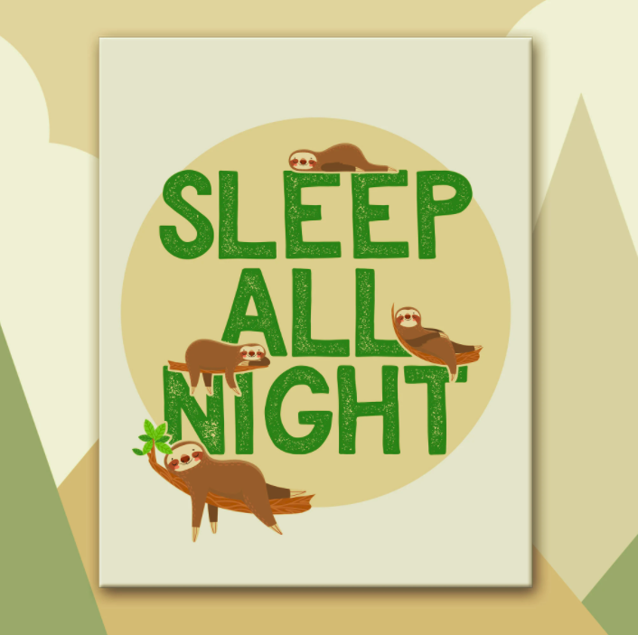 TeepeeJoy's tweet photo. What all parents aspire is for their little ones to get at least 8 hours of uninterrupted sleep. (Like this sloth!) 😂  #wallart #homedecor https://t.co/I0UkxKQG80