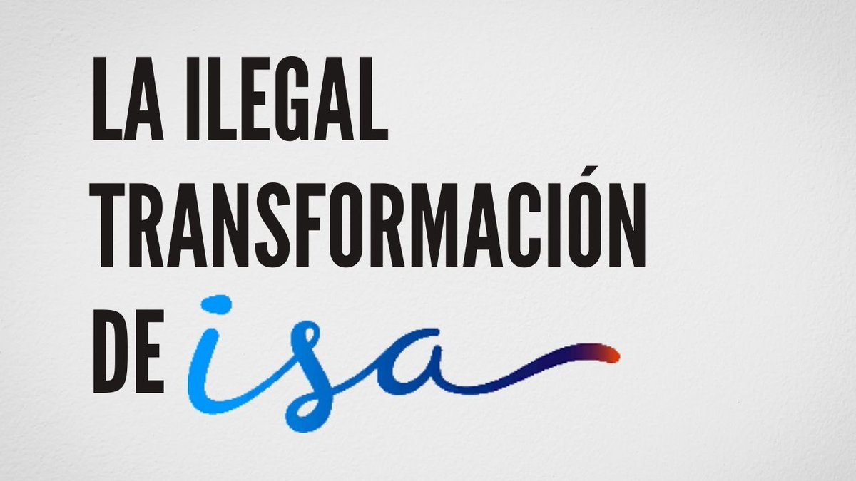 SINTRAISA's tweet photo. Los privatizadores de turno han recurrido a todo tipo de artimañas  para entregar el patrimonio público. Vea como a ISA la han transformado por vías de hecho, sin autorización legal.
https://t.co/SVN7NWyxa6
#QueNoNosApaguenLosDerechos #IsaNoSeVende https://t.co/VGHDVMKEEo