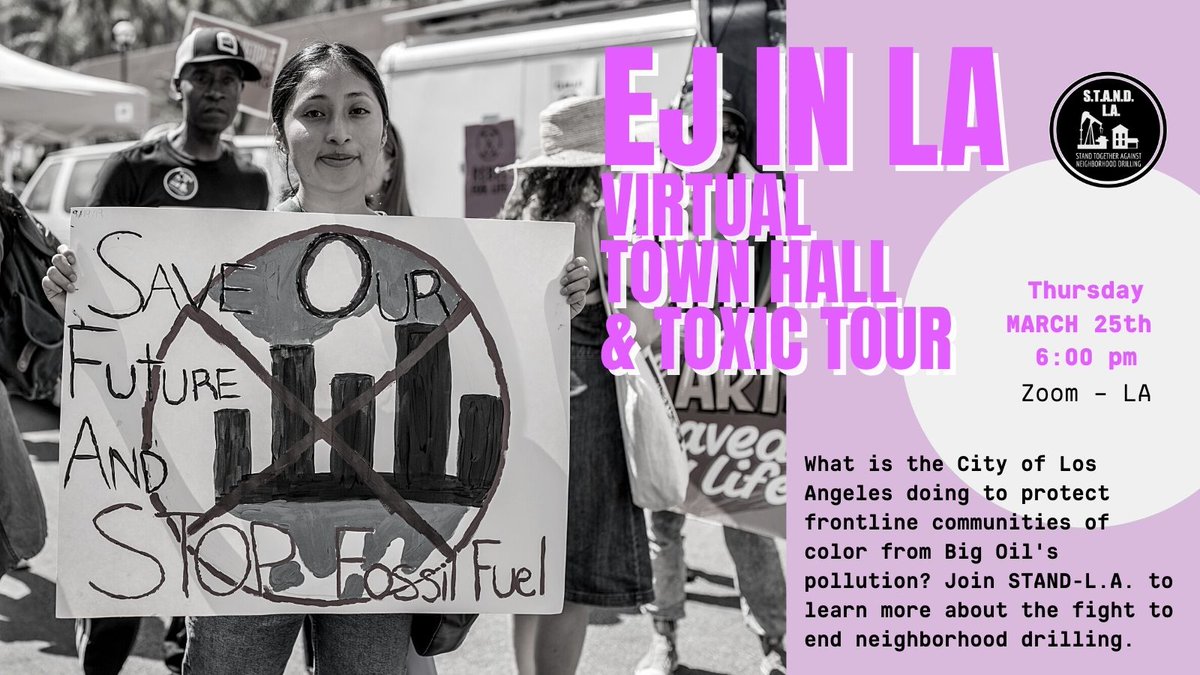 psr_la's tweet photo. .@STAND_LA is hosting a virtual town hall on 3/25 w/ @LACityCouncil members to discuss the opportunity LA has to pursue a city-wide phase-out of oil drilling and protect the lungs &amp; livelihoods of frontline communities. 

Join us: https://t.co/Cor75OCG7C https://t.co/AYuai9r0mA