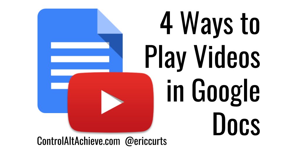 4 Ways to Play Videos in Google Docs controlaltachieve.com/2017/11/docs-v… #GSuiteEDU
#ControlAltAchieve
