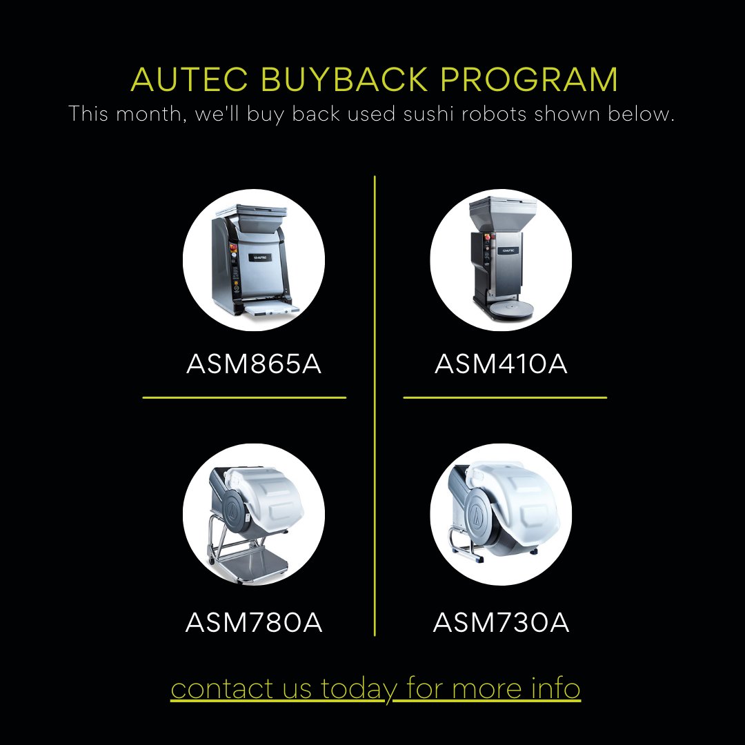 autecsushirobot's tweet photo. We have launched a limited time program where we will buy back used AUTEC Sushi Robots if in good usable condition. 

Machines must be in USA. Contact us for more info: https://t.co/OdBVJNCIvd

#AUTECSushiRobots #AUTEC https://t.co/srRa0TRCN2