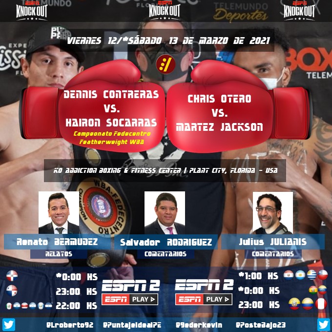 PuntajeIdealPE's tweet photo. 🥊 #BOX 🇺🇸 | #ESPNKnockOut 
🎙 Relatos: @RenatoBermudez
🎙 Comentarios: @ChavaESPN - @julianisjulius
📺 #ESPN 2 Latinoamérica 
💻📱 @ESPNPLAY
🤳 #BOXxESPN - #AllStarBoxing - #LaPasionNuncaSeFue - #ContrerasSocarras 
Dale RT 🔃 https://t.co/vAnKptdB9w