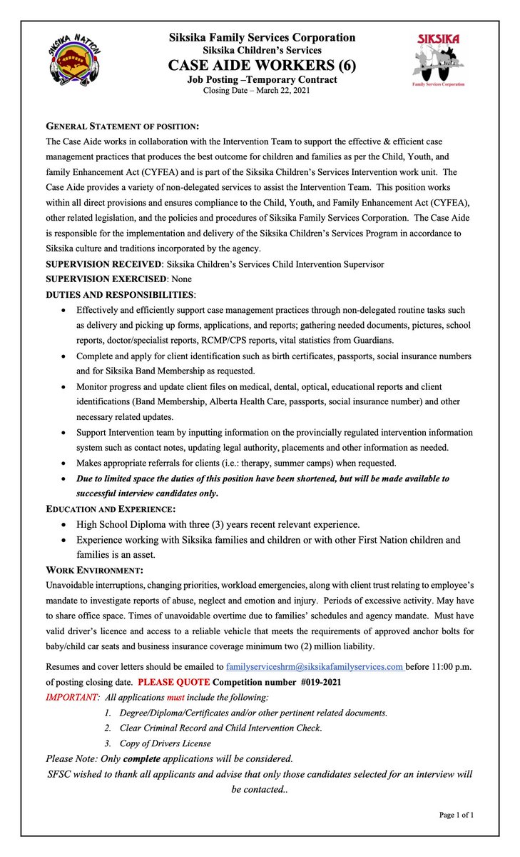 Siksika Family Services Corporation
Siksika Children’s Services
Employment Opportunity: 
-Administrative Assistant
-Case Aide Workers (6)
-Data Steward
-Intakes and Investigations Team Lead
Deadline to apply: March 22, 2021

See posters for more details.