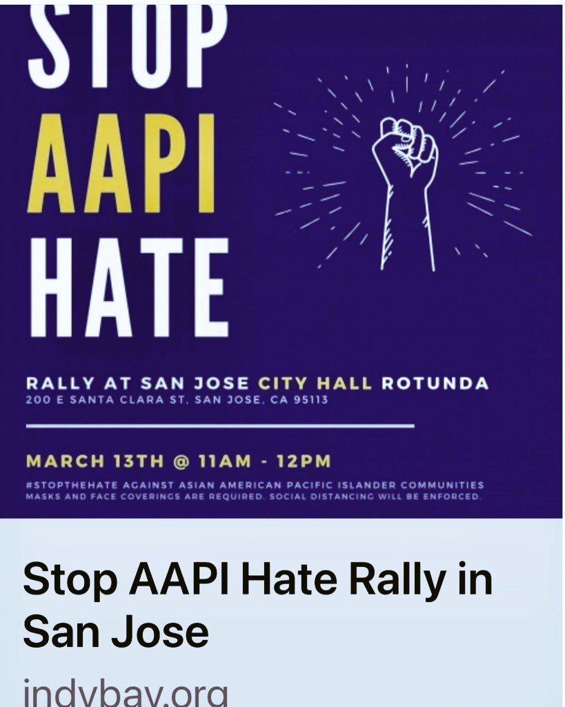 San Jose.... Join me tomorrow at San Jose City Hall as we stand in solidarity against the hate crimes targeting the Asian American and Pacific Islander community.
