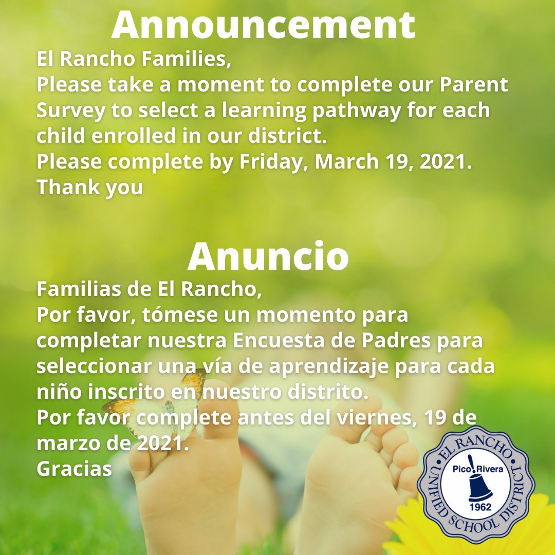 El Rancho Families please take a moment to take the parent survey. Thank you! 🌺 ¡Familias de El Rancho, por favor tome un momento para tomar la encuesta de padres!🌺ow.ly/nYe950DXJG3