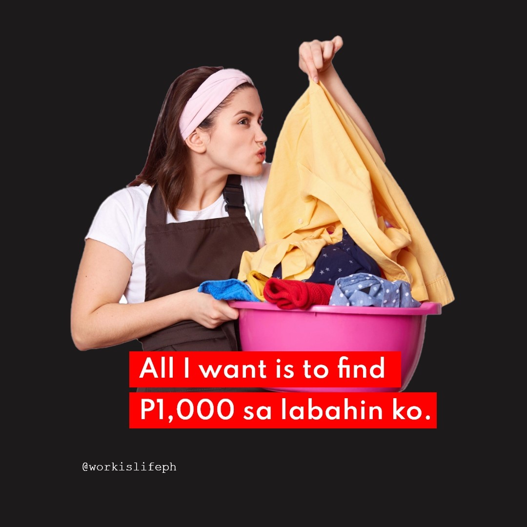 workislifeph's tweet photo. P1,000? wag kang umasa, masasaktan ka lang. P10 pwede pa haha ๐ #LabaMode https://t.co/WkkTTXURpM