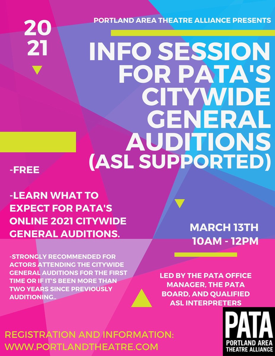 10 AM PST on 03/13/2021. ASL interpretation provided. Last free online info session for 2021 audition season. Opportunity to get info, advice, &amp; perspectives from the PATA Office Manager and attending board members.

Register at portlandtheatre.com/event-4098336 to get the Zoom link.