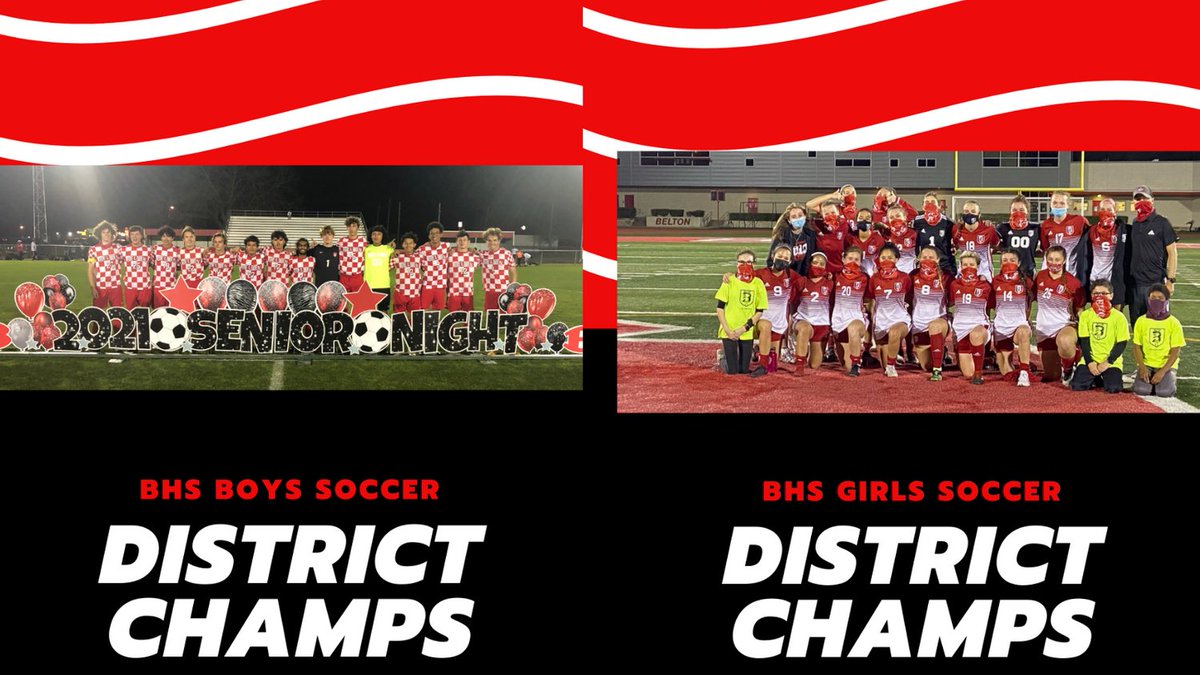 BeltonHS's tweet image. Both BHS Varsity Soccer Teams are District Champs!