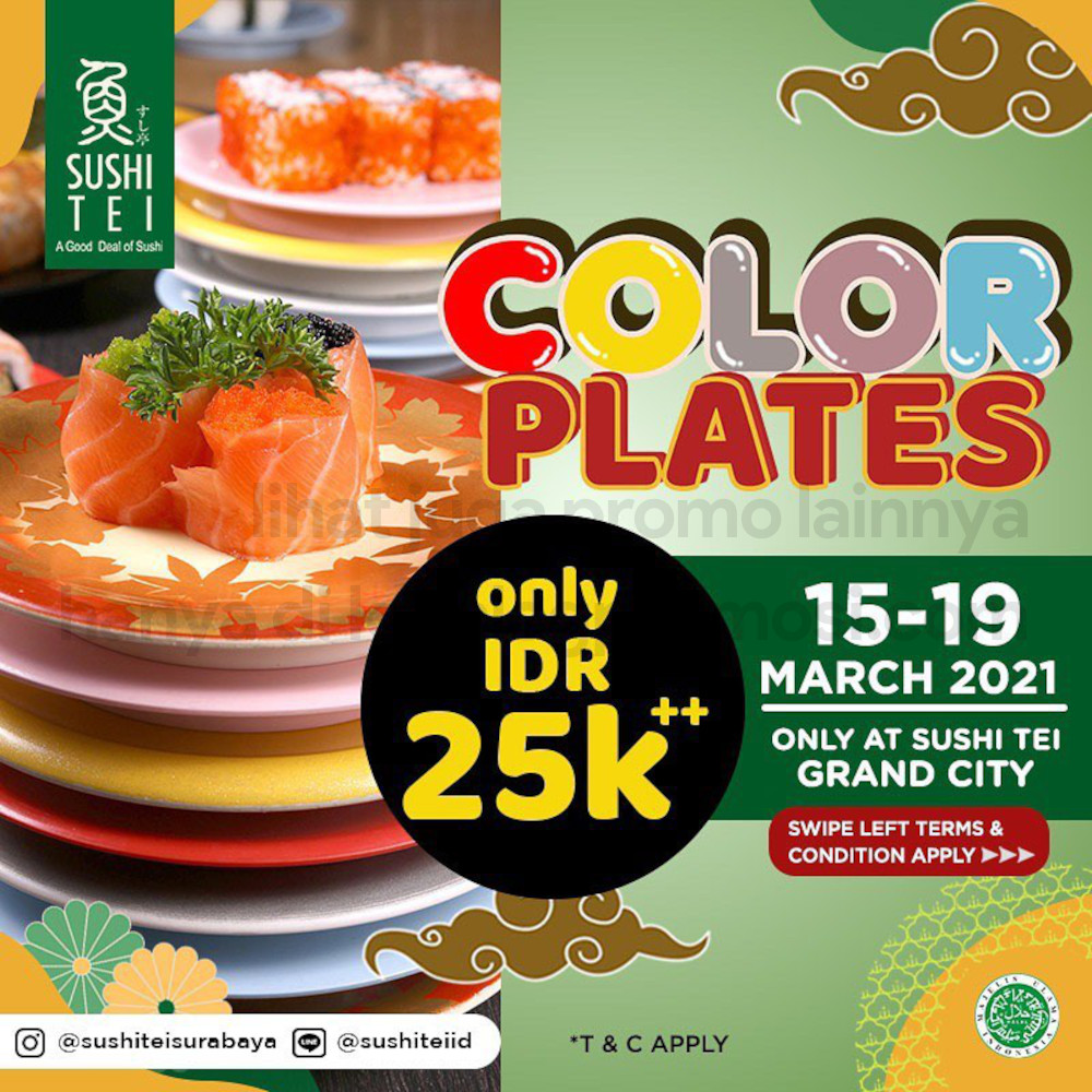 katalogpromosi's tweet image. SUSHI TEI GRAND CITY SURABAYA Promo ALL COLOR PLATE Hanya Rp. 25.000++ berlaku tanggal 15-19 Maret 2021

info lengkap  ▶️ ow.ly/A5PE50DXUfX

#sushitei #colorplate #grandcitysurabaya #promo #diskon #infopromo