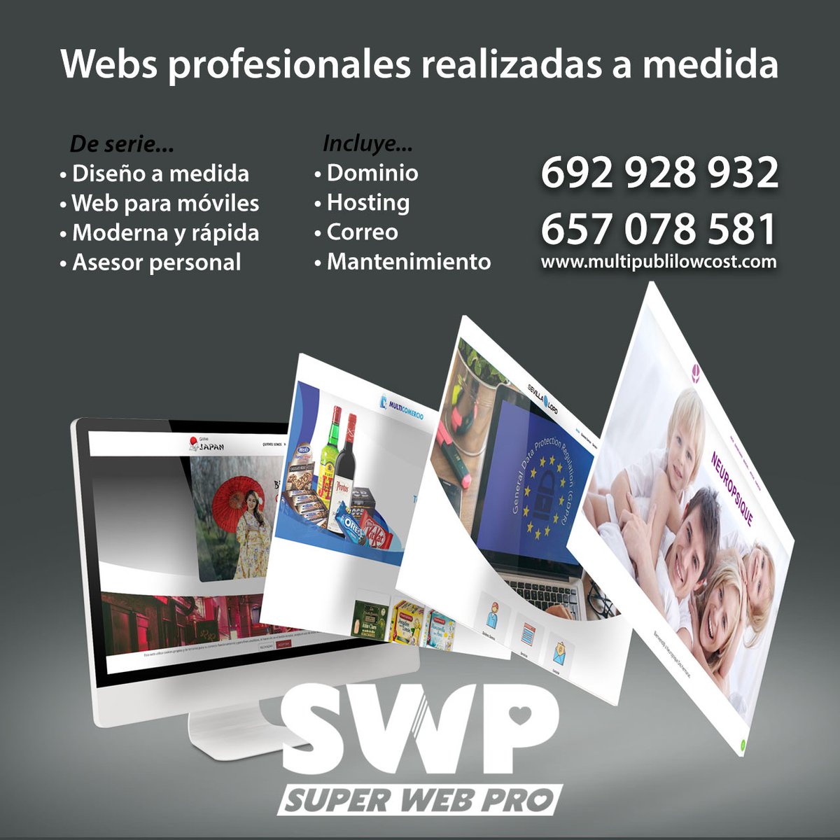 multipublilowcost.com
Web y tiendas online totalmente profesional y a su medida.
Llámanos te asesoramos 657078581.