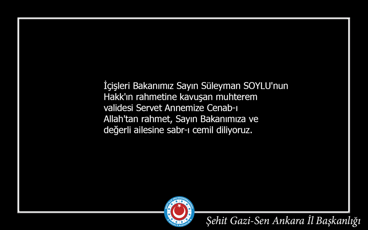 İçişleri Bakanımız Sayın Süleyman SOYLU'nun vefat eden kıymetli annesi Servet SOYLU'ya Allah'tan rahmet, Sayın Bakanımıza ve değerli ailesine sabr-ı cemil diliyoruz. #Sondakika