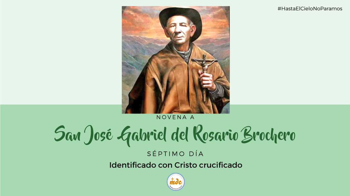 Novena a San José Gabriel del Rosario Brochero séptimo día #sanjosegabrieldelrosariobrochero #misionerosdigitales #mdcatolicos #hastaelcielonoparamos #novenas

misionerosdigitales.com/devocionario/n…