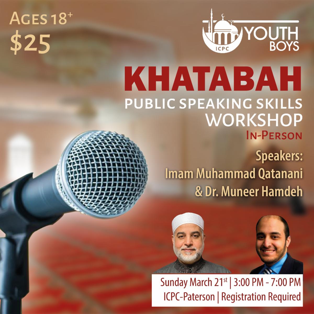 Register TODAY for our Khatabak public speaking skills Workshop
Some of the topic included:
- The importance of Khatabah in Islam
- The most important public speaking skills
Register through conta.cc/3eBNTab
#khatabah #publickspeaking #workshop