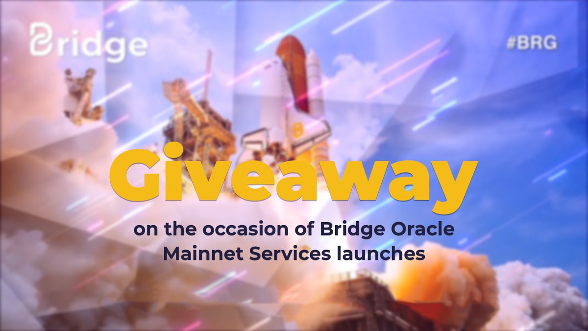 bridge_oracle's tweet image. 🚀Celebrating Bridge Oracle #Mainnet launches on #TronNetwork Giveaway🔥

$2000 worth $BRG #GIVEAWAY
20 Lucky Winners will get $100 worth #BRG Each

✅ Follow @Bridge_Oracle &amp;amp; @sinaEstavi
✅ Like &amp;amp; Retweet &amp;amp; CM
✅ Tag 5 People in Crypto