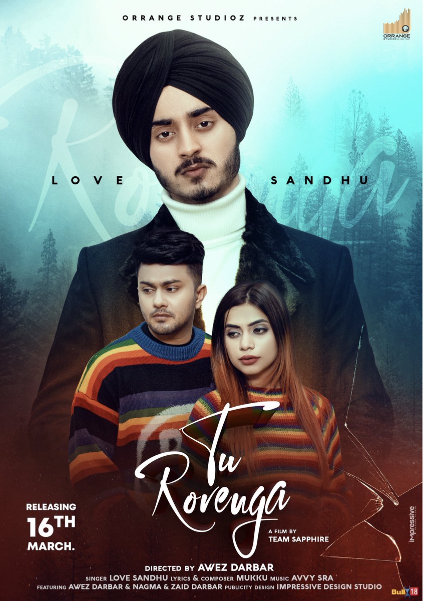 OrrangeStudioz's tweet image. Official Look Of Our First Song !!TU ROVENGA !!

Releasing on 16th March 2021 
💥💥 @awez_darbar @nagmamirajkar @lovesandhumusic @zaid_darbar @avvysra @mukkumusic @iamneetusingh @initintalwar  @Bull18Network
