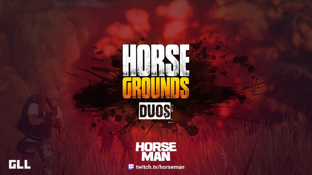 HorseGrounds Season 5 Duo tournament registration OPEN

Register with your team: play.gll.gg/pubg/tournamen…