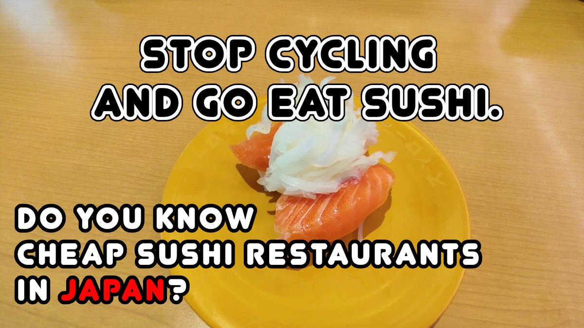 sushibicycle's tweet photo. Do you know cheap sushi restaurants in Japan?
https://t.co/Ar8LF3rtlv
#roadbike #bicycle #cycling #japan #tokyo #trip #travel #sushi #bike https://t.co/47Q4OVFtzK