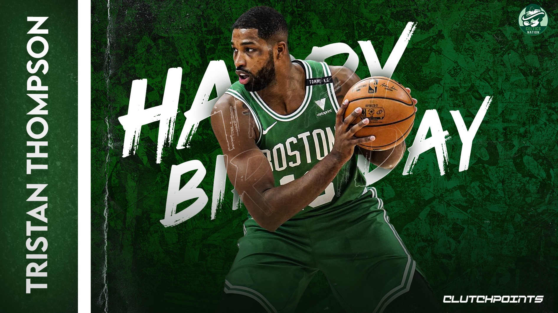 Join Celtics Nation in greeting Tristan Thompson a happy 30th birthday! 