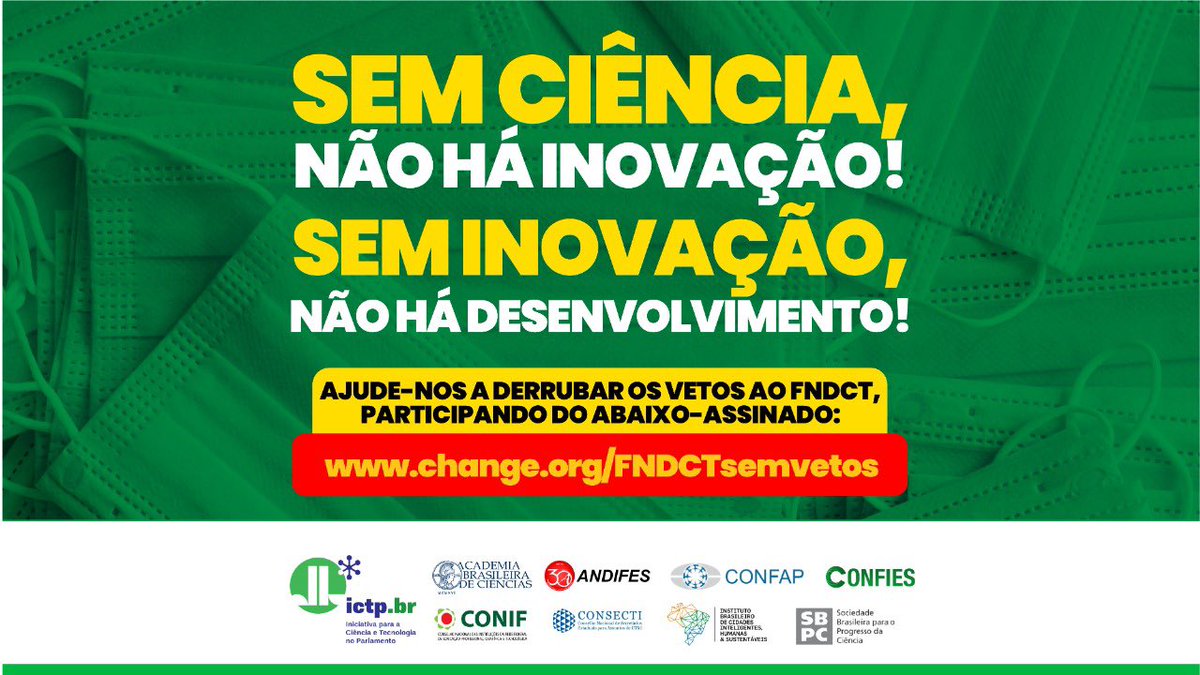 ictpbr's tweet photo. Vamos continuar ajudando o Fundo Nacional de Desenvolvimento Científico e Tecnológico (FNDCT). A Ciência salva vidas! Compartilhe e participe do abaixo-assinado pela derrubada dos vetos ao FNDCT: https://t.co/QCoEsl5YFE
#ICTPbr #FNDCT #PLP135 #Ciência #Tecnologia #Inovação https://t.co/zv39gwtJgJ