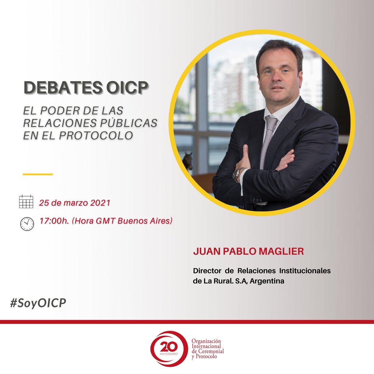 OICP_Protocolo's tweet photo. #SaveTheDate:
🗓 25 de Marzo
⏰ 17:00h (GMT Buenos Aires)
#DEBATESOICP: El Poder del Protocolo en las RRPP
¡Una actividad que no te puedes perder!
📋Más información e inscripciones: https://t.co/HwmSRghy0E
#SoyOICP https://t.co/dTnmX8tttb