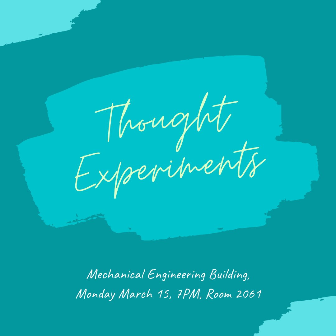 Thought Experiment: hypothetical situation where a hypothesis, theory, or principle is discussed to think through it's consequences.

This can convince people that the unborn deserve a chance

RSVP: BoilerLink
Q's: email prolifepurdue@gmail.com

#thoughtexperiment #prolifepurdue