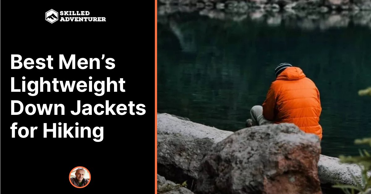 Best Men’s Lightweight Down Jackets for Hiking: Carrying a lightweight down jacket for hiking make difference between a 
going home early or being cozy on the trail. Which is the best down jackets 
in 2021?
Read more: skilledadventurer.com/best-lightweig…
