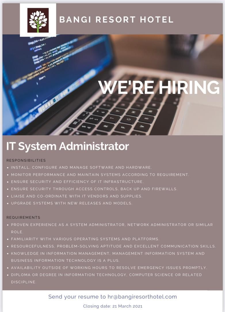 Bangi Resort Hotel is looking for IT System Administrator. lnkd.in/eUUfieQ #hotelkini #hoteljobs #workinmalaysia #malaysiahoteljobs #workinhotel #bangiresorthotel