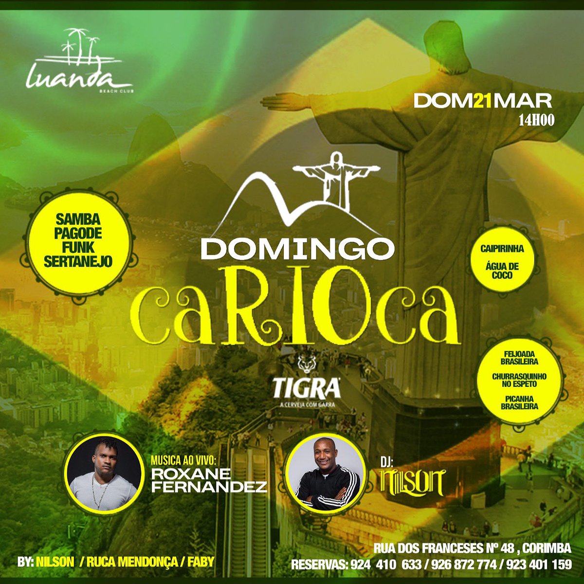 Hoje será no Luanda Beach Club📍 Domingo Carioca 🇧🇷 Dj Nilson e Roxane Fernandez ao vivo... Partilha com os teus amigos... Disponível parque infantil para as crianças... Um Domingo familiar e agradável já sabe aonde passar... Até já...