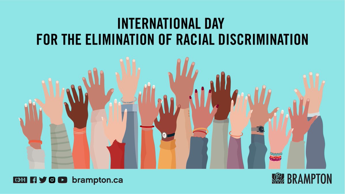 Today, the <a href="/CityBrampton/">City of Brampton</a> recognizes International Day for the Elimination of Racial Discrimination.

As one of the most diverse cities in Canada, #Brampton is a #Mosaic. Today and every day, we foster inclusivity and have courage to stand against racial prejudice. #FightRacism